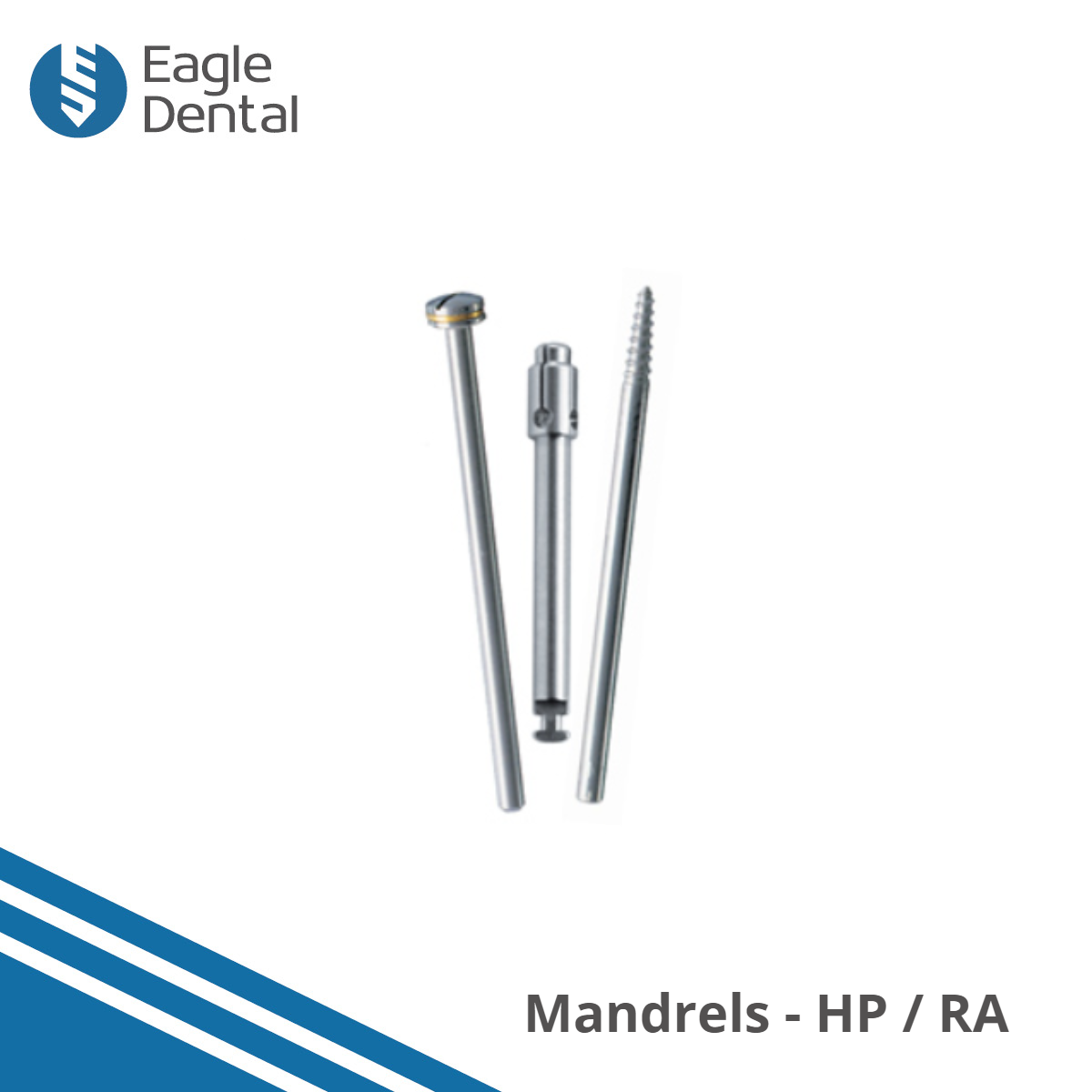 Mandrels - HP / RA